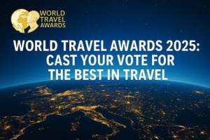 How to Make Your Vote Count in the World Travel Awards