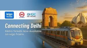 Seamless Urban Commuting: ixigo Integrates Delhi Metro QR Ticketing via DMRC and ONDC