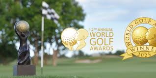 Celebrating the Best in Golf Tourism for 2025: Key Winners and Destinations Unveiled