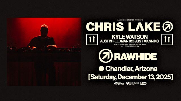 Unleashing Nonstop House Vibes with Chris Lake and Kyle Watson at Chandler’s Rawhide Event Center