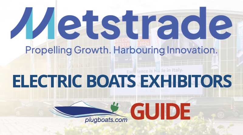 METSTRADE 2025 — 主要电动船艇参展商及其对海上旅行的意义